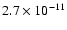 $2.7 \times 10^{-11}$