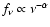 $f_\nu \propto \nu^{-\alpha}$