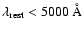 $\lambda_{\rm rest} < 5000 ~{\rm\AA}$