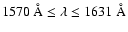 $1570~{\rm\AA} \leq \lambda \leq 1631~{\rm\AA}$