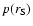 $p(r_{\rm S})$