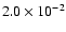 $2.0 \times 10^{-2}$