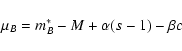 \begin{displaymath}\mu_B = m^{*}_B - M +\alpha(s-1) - \beta c
\end{displaymath}