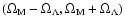 $(\Omega_{\rm M}-\Omega_\Lambda,\Omega_{\rm M}+\Omega_\Lambda)$