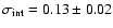 $\sigma_{\rm int}=0.13 \pm0.02$