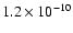 $1.2 \times 10^{-10}$