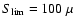 $S_{\rm lim}=100~\mu$