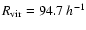 \( R_{\rm vir} = 94.7~h^{-1}\)