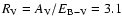 $R_{\rm V}=A_{\rm V}/E_{\rm B-V}=3.1$