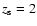 $z_{\rm s}=2$