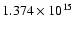 $1.374 \times10^{15}$