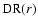 ${\rm DR}(r)$