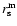 $r_{\rm s}^{\rm m}$