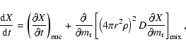 \begin{displaymath}
\frac{{\rm d}X}{{\rm d}t} = \left(\frac{\partial X}{\partial...
...)^2 D \frac{\partial X}{\partial m_{\rm r}} \right]_{\rm mix},
\end{displaymath}