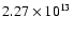 $2.27\times10^{13}$