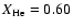 $X_{\rm He} = 0.60$