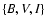 $\{B,V,I\}$