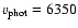 $v_{\rm phot} = 6350$