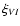 $\xi_{VI}$