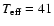 $T_{\rm eff} = 41$