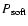 $P_{\rm soft}$