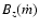 $B_z(\dot m)$