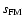 $s_{\rm FM}$