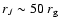 $r_J \sim 50\ r_{\rm g}$