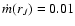 $\dot
m(r_J)=0.01$