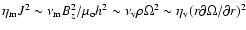 $\eta_{\rm m} J^2 \sim \nu_{\rm m} B_z^2/\mu_{\rm o} h^2 \sim \nu_{\rm v} \rho \Omega^2 \sim \eta_{\rm v} (r \partial \Omega/\partial r)^2$