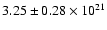 $3.25 \pm 0.28 \times 10^{21}$