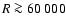 $R \ga 60~000$