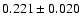 $0.221\pm 0.020$
