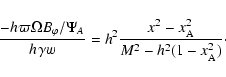\begin{displaymath}\frac{ - h_{} \varpi \Omega B_\varphi /\Psi_A}{h_{} \gamma w}
=h_{}^2\frac{x^2-x_{\rm A}^2}{M_{}^2-h_{}^2(1-x_{\rm A}^2)}
\cdot\end{displaymath}