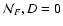 ${\cal N}_F, D= 0$