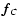 $\vec{f}_{C}$
