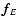 $\vec{f}_{E}$