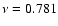 $\nu =0.781$