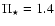 $\Pi _\star =1.4$