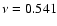 $\nu =0.541$