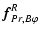 $\displaystyle \vec{f}_{Pr, B\varphi}^{R}$