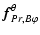 $\displaystyle \vec{f}_{Pr, B\varphi}^{\theta}$