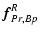 $\displaystyle \vec{f}_{Pr, Bp}^{R}$