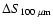 $\Delta {S_{100~\rm\mu m}}$