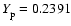 $Y^{}_{\rm p}=0.2391$