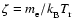 $\zeta=m^{}_{\rm e}/k^{}_{\rm B}T^{}_{\rm r}$