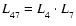 $L^{}_{47}=L^{}_{4}\cdot L^{}_{7}$