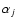 ${\alpha}_{j}$