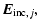 $\displaystyle {\vec E}_{{\rm inc},j},$