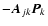 $-{\vec A}_{jk}{\vec P}_{k}$